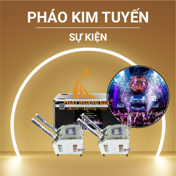 Gói hiệu ứng sân khấu sự kiện pháo kim tuyến