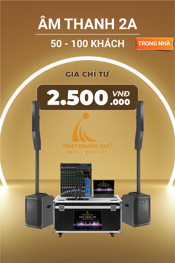 Gói Âm Thanh Sự Kiện Trong Nhà 2A