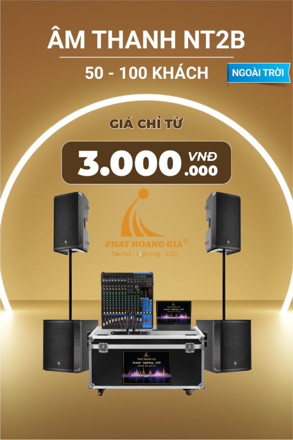 Gói Âm Thanh Sự Kiện Ngoài Trời NT2B