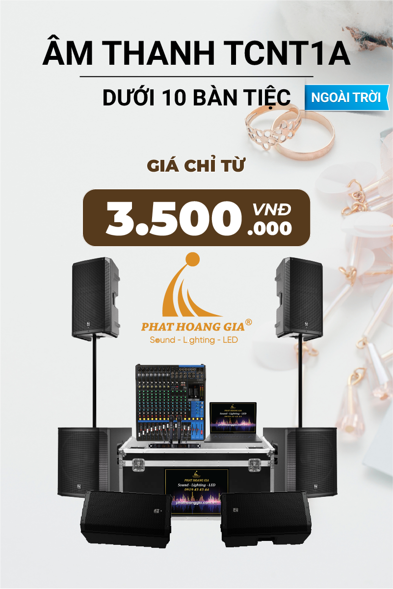 Gói Âm Thanh Tiệc Cưới Ngoài Trời TCNT1A