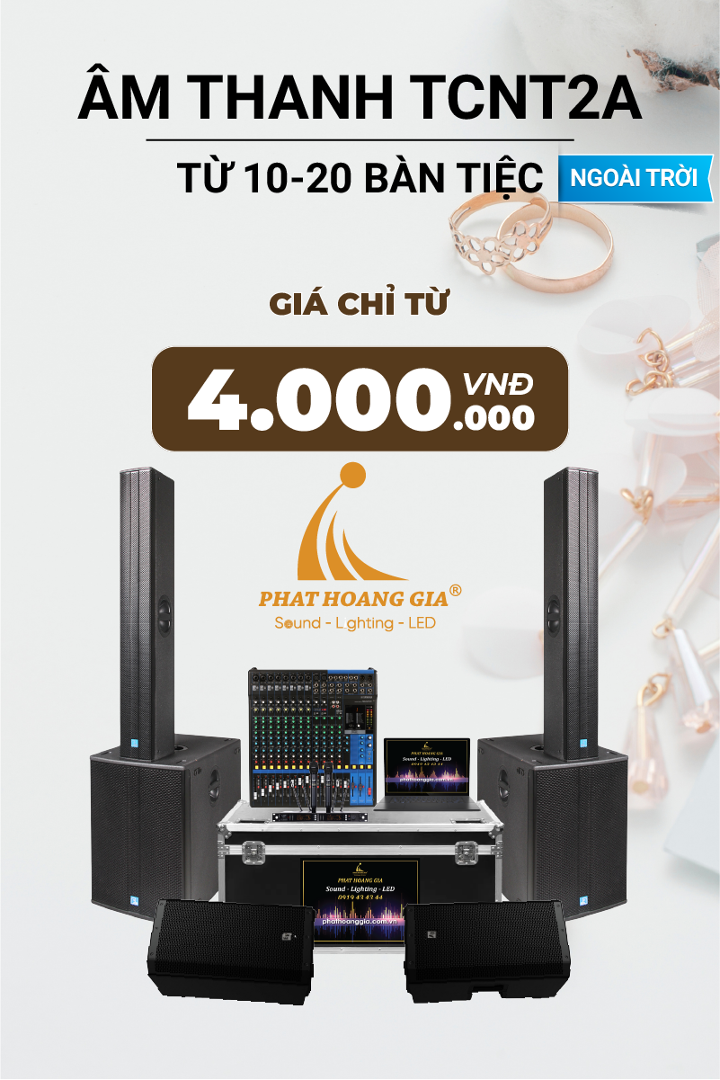 Gói Âm Thanh Tiệc Cưới Ngoài Trời TCNT2A