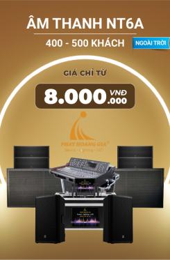 Gói Âm Thanh Sự Kiện Ngoài Trời NT6A