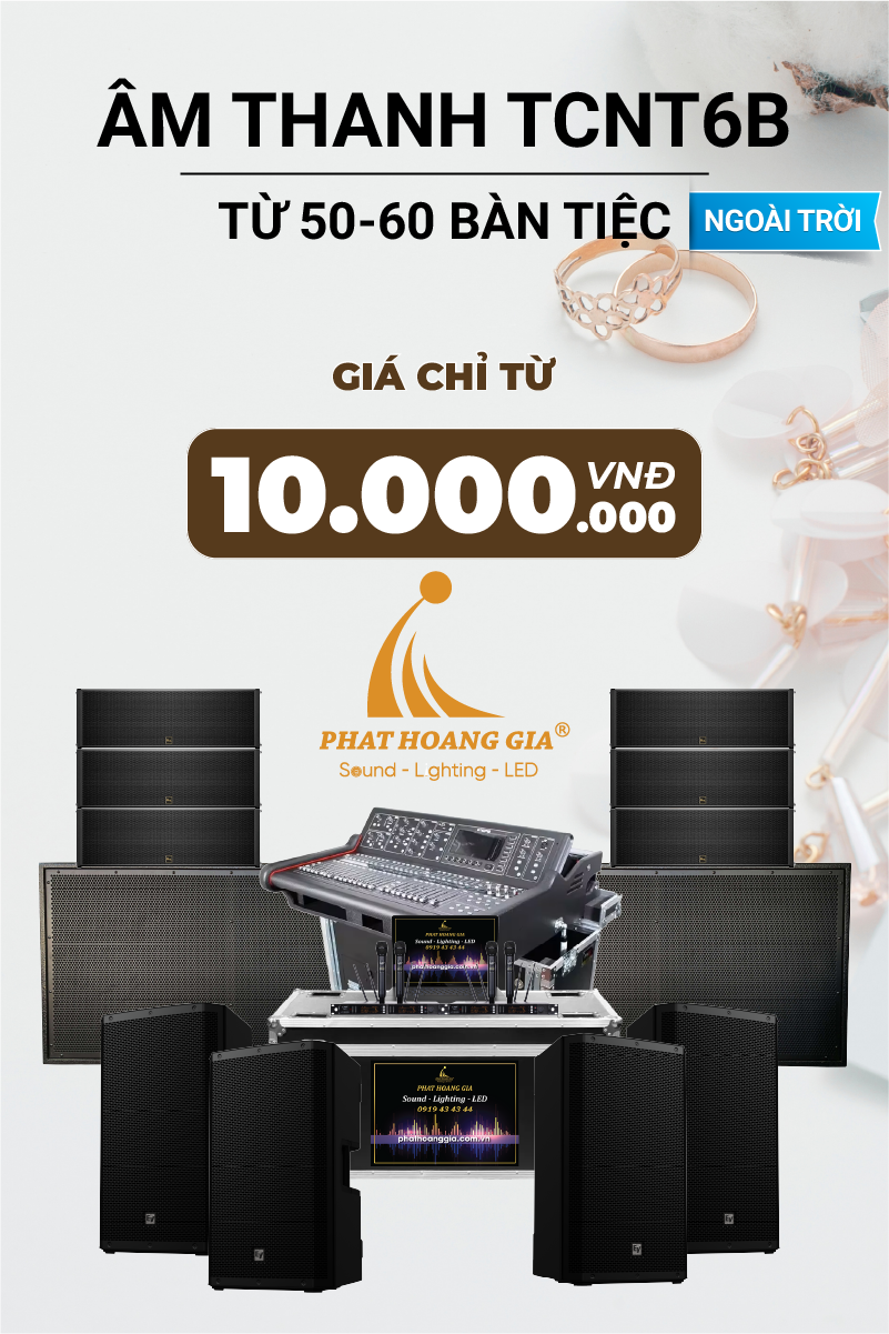 Gói Âm Thanh Tiệc Cưới Ngoài Trời TCNT6B
