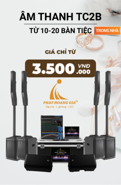 Gói Âm Thanh Tiệc Cưới Trong Nhà TC2B