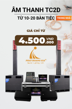 Gói Âm Thanh Tiệc Cưới Trong Nhà TC2D