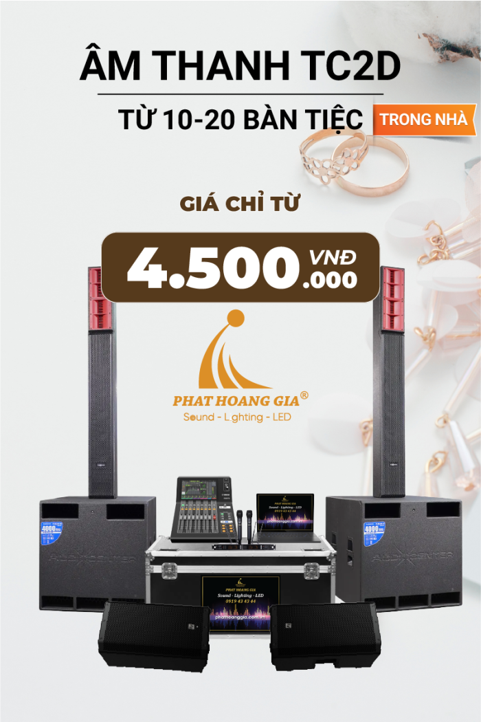 Gói Âm Thanh Tiệc Cưới Trong Nhà TC2D
