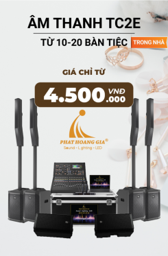Gói Âm Thanh Tiệc Cưới Trong Nhà TC2E