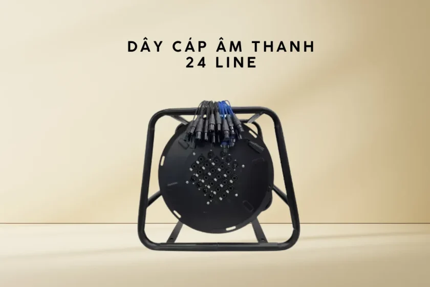 Dây Cáp Âm Thanh 24 Line: Cấu Tạo, Cách Chọn Và Ứng Dụng